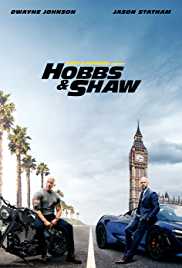 Fast and Furious Hobbs And Shaw 2019 Dual Audio Hindi 480p 300MB FilmyZilla